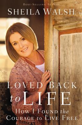 Bild des Verkufers fr Loved Back to Life: How I Found the Courage to Live Free (Paperback or Softback) zum Verkauf von BargainBookStores