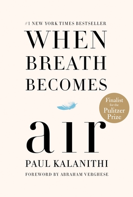 Immagine del venditore per When Breath Becomes Air (Hardback or Cased Book) venduto da BargainBookStores