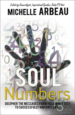 Seller image for Soul Numbers: Decipher the Messages from Your Inner Self to Successfully Navigate Life (Paperback or Softback) for sale by BargainBookStores