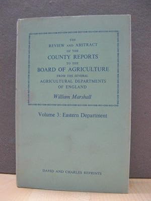 Seller image for The Review and Abstract of the County Reports to the Board of Agriculture, Volume 3: Eastern Department for sale by PsychoBabel & Skoob Books
