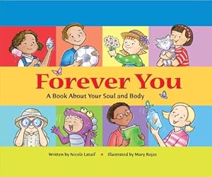 Seller image for Forever You: A Book about Your Soul and Body (Hardback or Cased Book) for sale by BargainBookStores