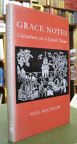Bild des Verkufers fr Grace Notes: Variations on a Greek Theme zum Verkauf von Edinburgh Books