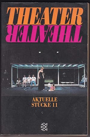 Seller image for Theater Theater: Anthologie Aktuelle Stcke 11 for sale by Kultgut