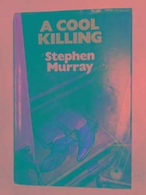 Seller image for A cool killing for sale by Cotswold Internet Books