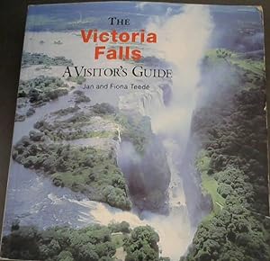 Bild des Verkufers fr The Victoria Falls: A Visitor's Guide zum Verkauf von Chapter 1