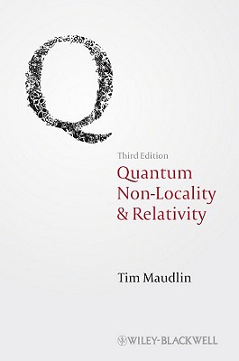 Immagine del venditore per Quantum Non-Locality and Relativity: Metaphysical Intimations of Modern Physics (Paperback or Softback) venduto da BargainBookStores
