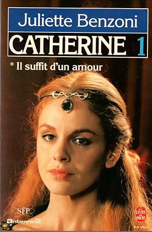 Image du vendeur pour Catherine il suffit d'un amour 1 mis en vente par secretdulivre