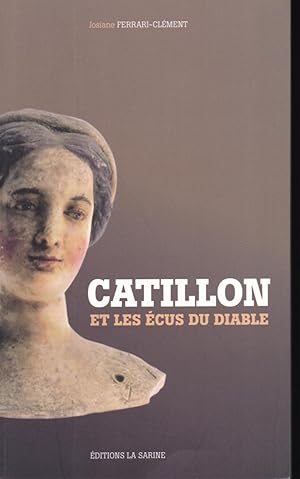 Catillon et les écus du diable