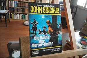 John Sinclair: Die Rache der Horror-Reiter.