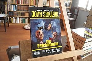 Geisterjäger John Sinclair : Die Psychonauten.