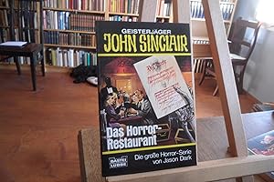 Geisterjäger John Sinclair : Das Horror-Restaurant.