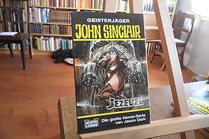 Geisterjäger John Sinclair : Jezebel.