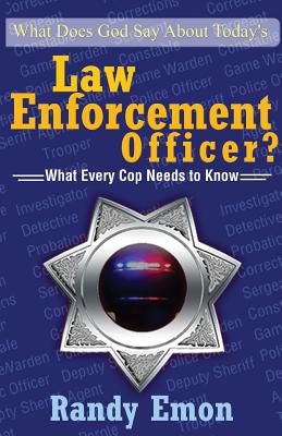 Imagen del vendedor de What Does God Say about Today's Law Enforcement Officer? (Paperback or Softback) a la venta por BargainBookStores