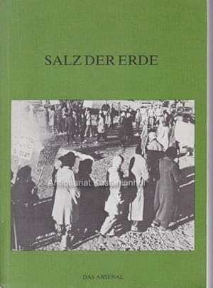Bild des Verkufers fr Salz der Erde. Texte, Dokumente, Erluterungen, Bilder., zum Verkauf von Antiquariat Kastanienhof