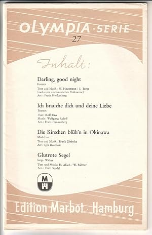 Olympia-Serie 27 - Edition Marbot, Hamburg. Inhalt: Darling, good night - Ich brauche dich und de...