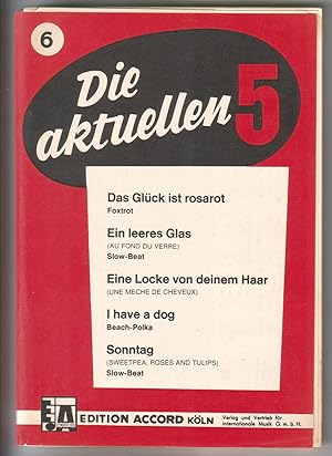 Die aktuellen 5 - Ausgabe Nr. 6 - Edition Accord Köln, Verlag und Vetrieb für internationale Musi...