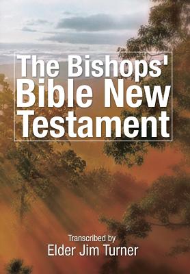 Seller image for The Bishop's Bible New Testament (Hardback or Cased Book) for sale by BargainBookStores