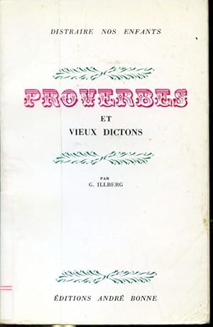 Seller image for Proverbes et vieux dictons for sale by Librairie Le Nord