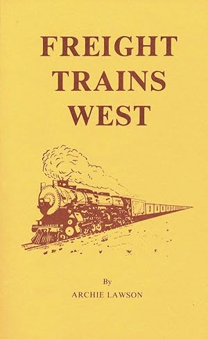 Freight Trains West