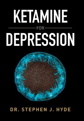 Imagen del vendedor de Ketamine for Depression (Hardback or Cased Book) a la venta por BargainBookStores