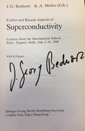 Earlier and Recent Aspects of Superconductivity. Lectures from the International School, Erice, T...