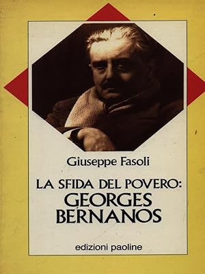 Bild des Verkufers fr La sfida del povero: Georges Bernanos zum Verkauf von Librodifaccia