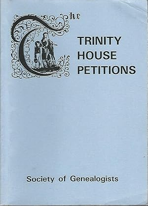 Trinity House Petitions.