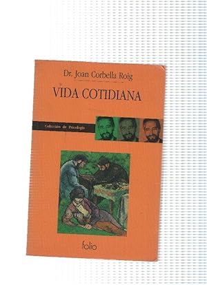 Imagen del vendedor de Coleccion de psicologia: Vida cotidiana a la venta por El Boletin