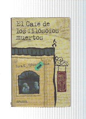 Seller image for El cafe de los filosofos muertos for sale by El Boletin