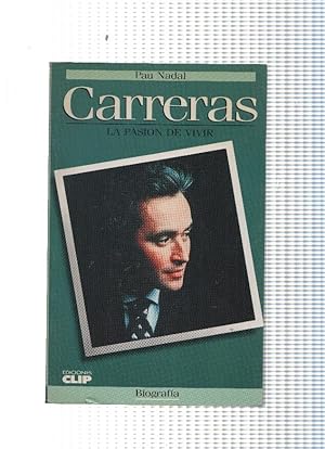 Seller image for Carreras, la pasion de vivir for sale by El Boletin