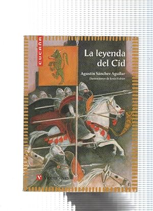 Bild des Verkufers fr coleccion Cucaa numero 39: La leyenda del Cid zum Verkauf von El Boletin