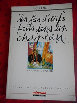 Bild des Verkufers fr Un tas d'oeufs frits dans un chapeau - Preface de Charlelie Couture zum Verkauf von Frederic Delbos