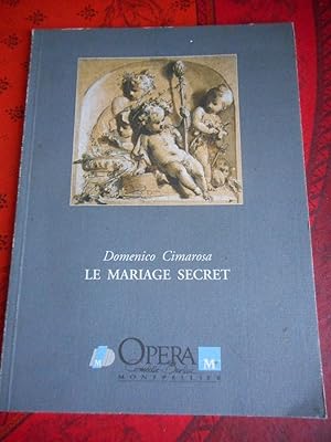 Imagen del vendedor de Le mariage secret - Livret de Giovanni Bertati a la venta por Frederic Delbos