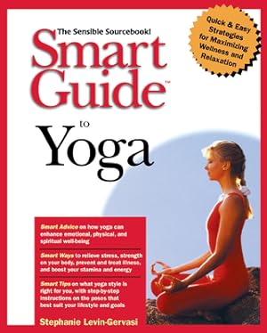 Immagine del venditore per Smart Guide to Yoga (Paperback or Softback) venduto da BargainBookStores