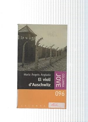 Bild des Verkufers fr Columna jove numero 096: El violi dAuschwitz zum Verkauf von El Boletin