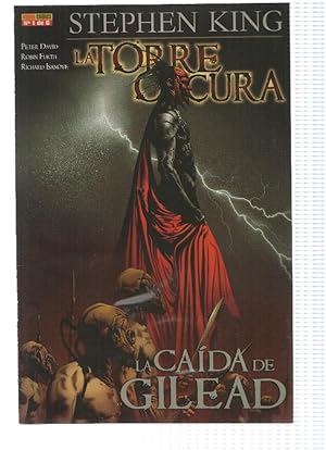 Immagine del venditore per LA TORRE OSCURA: LA CAIDA DE GILEAD: Numero 01 de 06 - Stephen King (Panini 2009) venduto da El Boletin