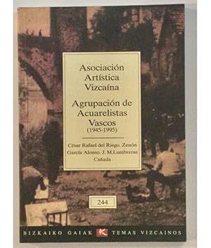 Imagen del vendedor de Asociacin Artstica Vizcana. Agrupacin de Acuarelistas Vascos (1945-1995) a la venta por Librera Llera Pacios