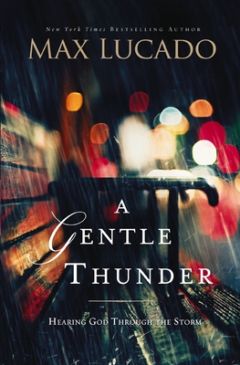 Imagen del vendedor de A Gentle Thunder: Hearing God Through the Storm (Paperback or Softback) a la venta por BargainBookStores