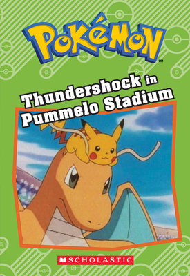 Immagine del venditore per Thundershock in Pummelo Stadium (Pokemon: Chapter Book) (Paperback or Softback) venduto da BargainBookStores