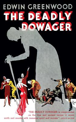 Imagen del vendedor de The Deadly Dowager (Valancourt 20th Century Classics) (Paperback or Softback) a la venta por BargainBookStores