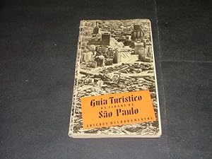 Guia Turistico Da Cidade De Sao Paulo Edicoes Melhoramentos 1950(?) hc