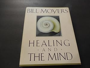 Seller image for Healing and the Mind, Bill Moyers, hc 1993 for sale by Joseph M Zunno