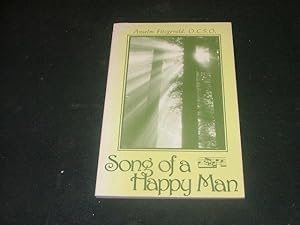 Seller image for Song Of A Happy Man sc Anselm Fitzgerald,O.C.S.O. 1981 for sale by Joseph M Zunno