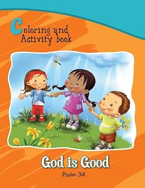 Imagen del vendedor de Psalm 34 Coloring and Activity Book: God Is Good (Paperback or Softback) a la venta por BargainBookStores