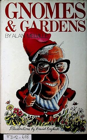 Gnomes and Gardens.