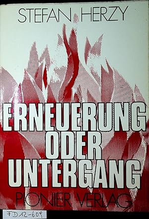 Erneuerung oder Untergang