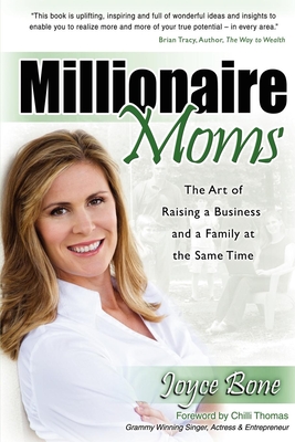 Seller image for Millionaire Moms: The Art of Raising a Business and a Family at the Same Time (Paperback or Softback) for sale by BargainBookStores