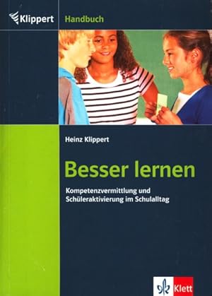 Bild des Verkufers fr Besser lernen - Kompetenzvermittlung und Schleraktivierung im Schulalltag. zum Verkauf von TF-Versandhandel - Preise inkl. MwSt.