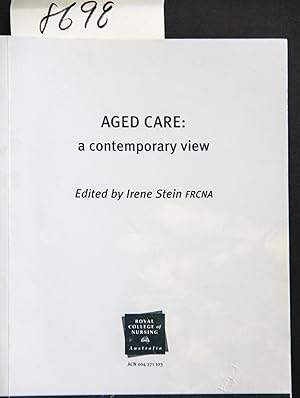 Seller image for Aged care: a contemporary view [Professional development series, no. 10] for sale by Mad Hatter Bookstore