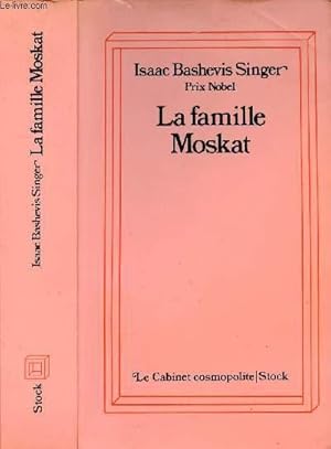 Image du vendeur pour LA FAMILLE MOSKAT mis en vente par Le-Livre